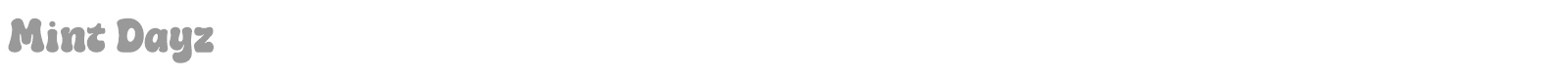 Mint Dayz font preview